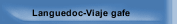 Languedoc-Viaje gafe